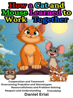 cover image of How a Cat and Mouse Learned to Work Together